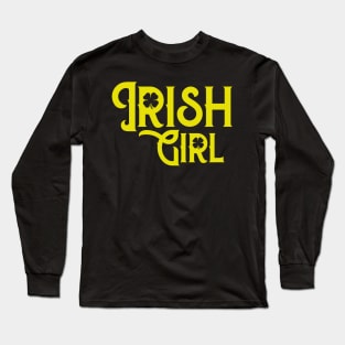 Irish Girl St. Patrick's Day Long Sleeve T-Shirt